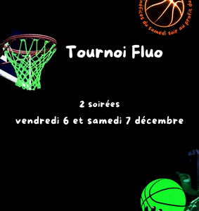 Tournoi de basket fluo | seconde édition